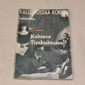 Kalle-Kustaa Korkki 14 Kohtaus Timbuktussa